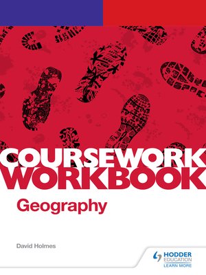 cover image of AQA A-level Geography Coursework Workbook: Component 3: Geography fieldwork investigation (non-exam assessment)